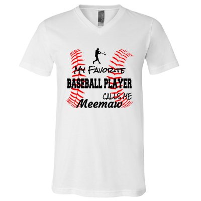 My Favorite Baseball Player Calls Me Meemaw Proud Love Gift V-Neck T-Shirt