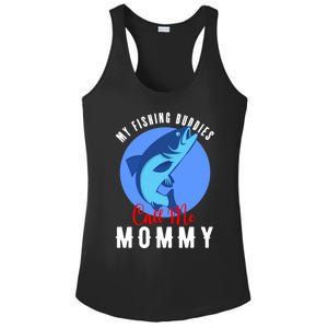 My Fishing Buddies Call Me Mommy Family Fishing Fish Cute Gift Ladies PosiCharge Competitor Racerback Tank