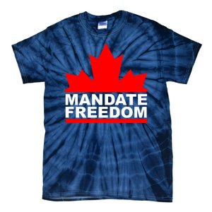 Mandate Freedom Candian Tie-Dye T-Shirt