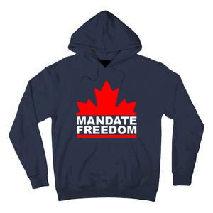 Mandate Freedom Candian Tall Hoodie