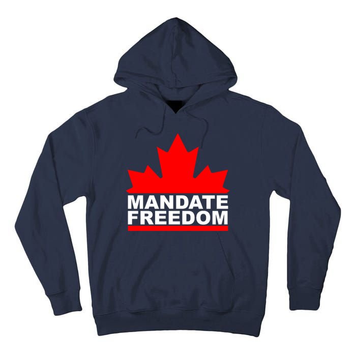 Mandate Freedom Candian Tall Hoodie