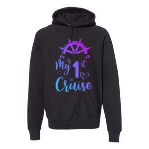 My First Cruise Men Women And Funny Cruise Premium Hoodie