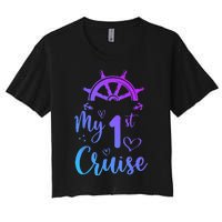 My First Cruise Men Women And Funny Cruise Women's Crop Top Tee