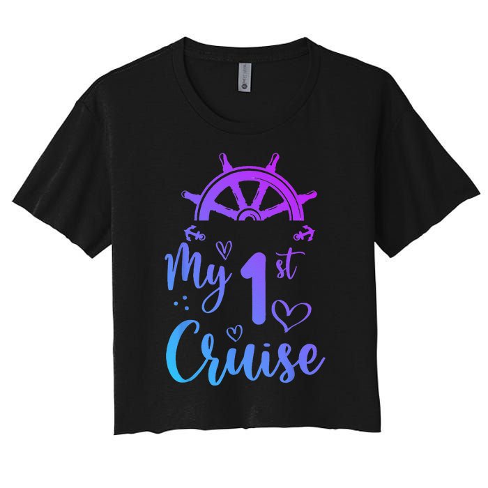 My First Cruise Men Women And Funny Cruise Women's Crop Top Tee