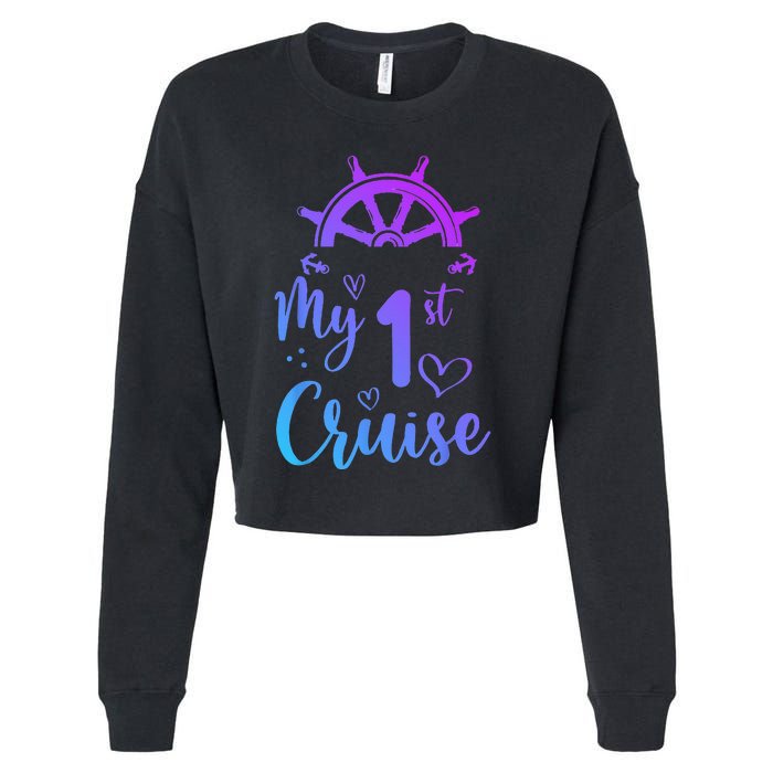 My First Cruise Men Women And Funny Cruise Cropped Pullover Crew