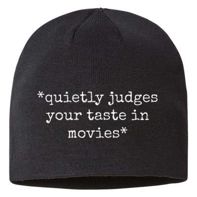 Movie Film Critic Funny Quietly Judges Your Taste In Movies Sustainable Beanie