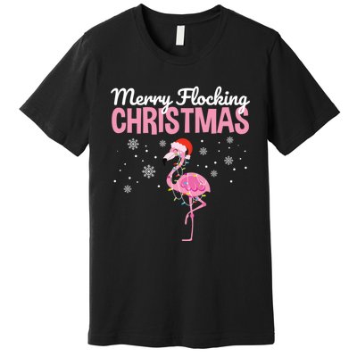 Merry Flocking Christmas Tropical Florida Flamingo Christmas Premium T-Shirt