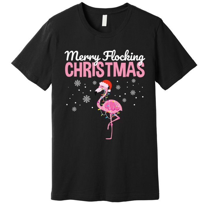 Merry Flocking Christmas Tropical Florida Flamingo Christmas Premium T-Shirt