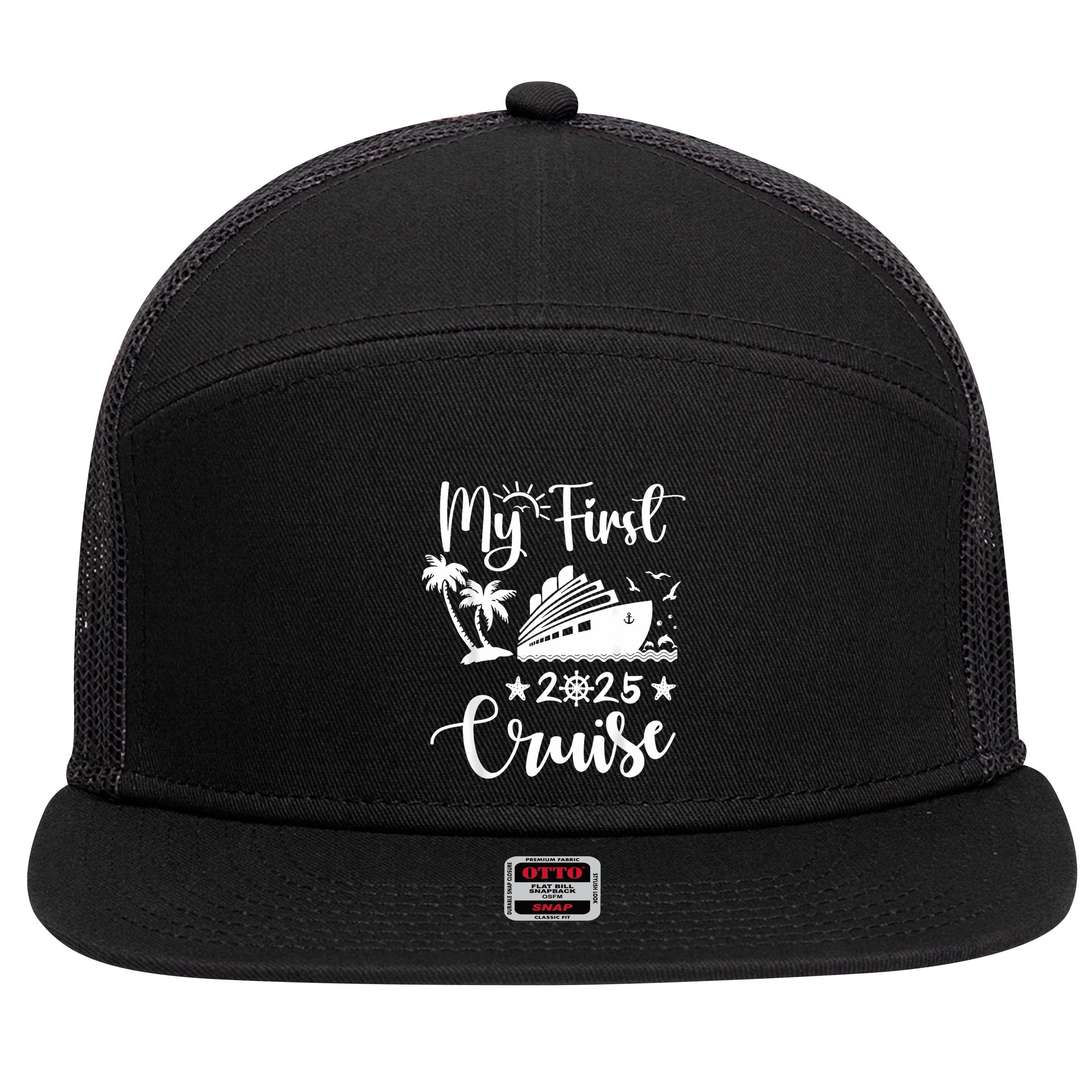 My First Cruise 2025 Family Vacation Cruise Ship Travel 7 Panel Mesh Trucker Snapback Hat