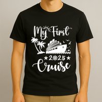 My First Cruise 2025 Family Vacation Cruise Ship Travel T-Shirt