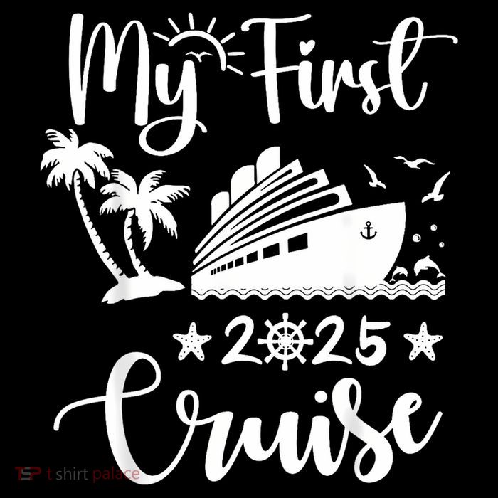 My First Cruise 2025 Family Vacation Cruise Ship Travel Tall T-Shirt