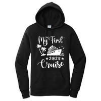 My First Cruise 2025 Family Vacation Cruise Ship Travel Women's Pullover Hoodie