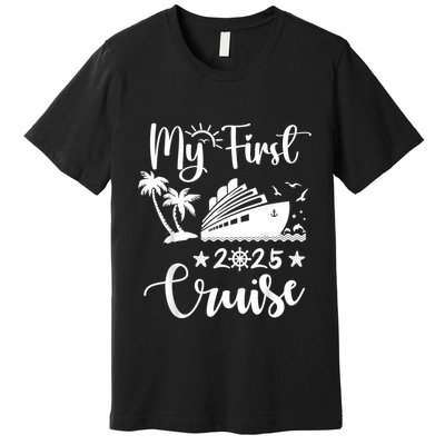 My First Cruise 2025 Family Vacation Cruise Ship Travel Premium T-Shirt