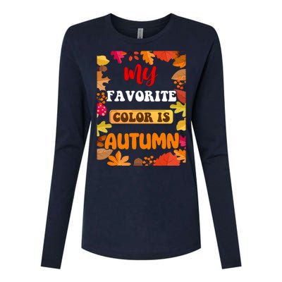 My Favorite Color Is Autumn Womens Cotton Relaxed Long Sleeve T-Shirt