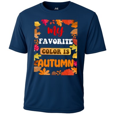 My Favorite Color Is Autumn Performance Shirt