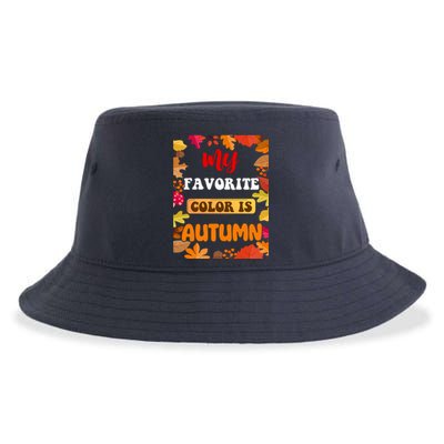 My Favorite Color Is Autumn Sustainable Bucket Hat