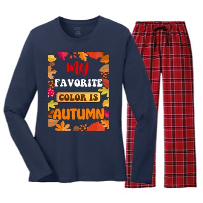 My Favorite Color Is Autumn Women's Long Sleeve Flannel Pajama Set 