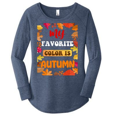 My Favorite Color Is Autumn Women's Perfect Tri Tunic Long Sleeve Shirt