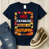 My Favorite Color Is Autumn Womens T-Shirt