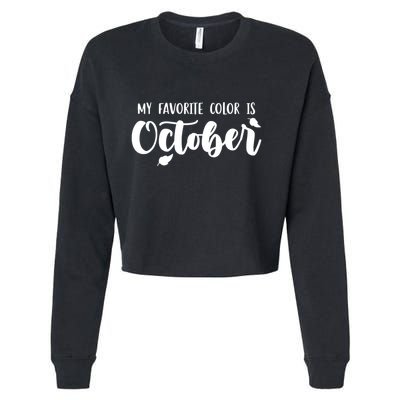 My Favorite Color Is October Cropped Pullover Crew