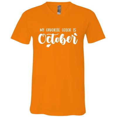 My Favorite Color Is October V-Neck T-Shirt