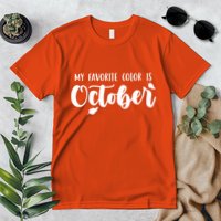 My Favorite Color Is October Premium T-Shirt