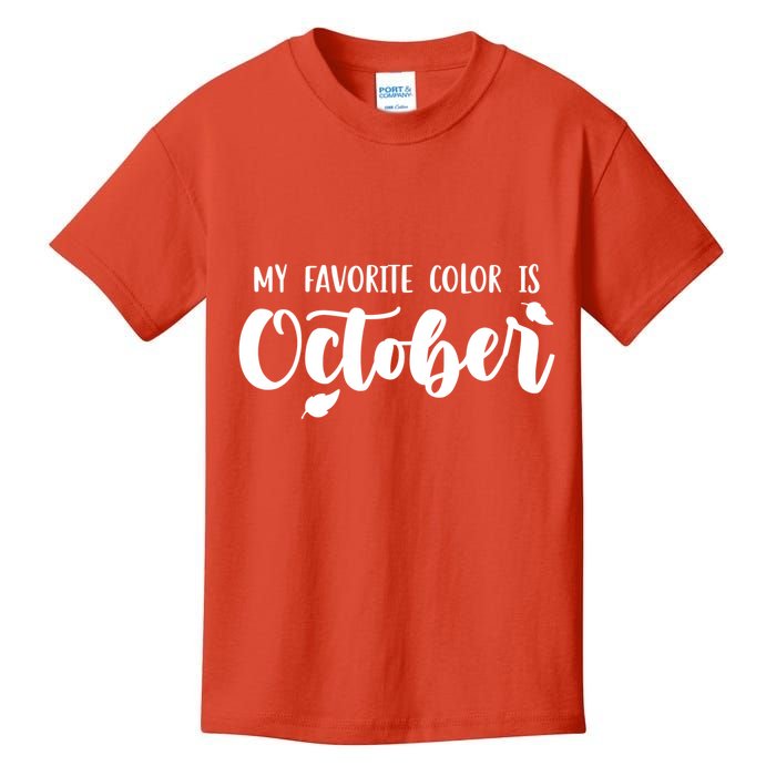 My Favorite Color Is October Kids T-Shirt