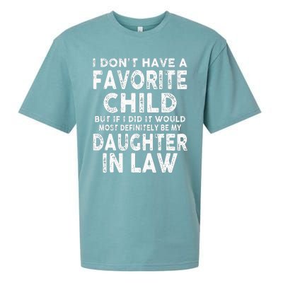 My Favorite Child Most Definitely My Soninlaw Funny Sueded Cloud Jersey T-Shirt