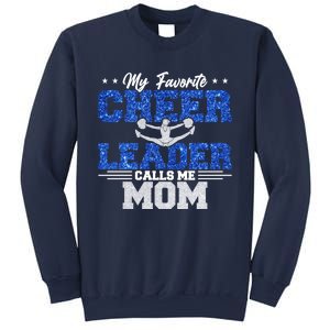 My Favorite Cheerleader Calls Me Mom Cheer Mom Sweatshirt