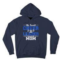 My Favorite Cheerleader Calls Me Mom Cheer Mom Tall Hoodie