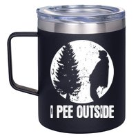 Mens Funny Camping Shirts For Men I Pee Outside Inappropriate TShirt 12oz Stainless Steel Coffee Mug
