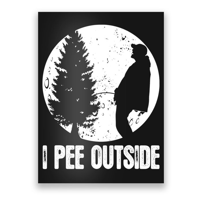 Mens Funny Camping Shirts For Men I Pee Outside Inappropriate TShirt Poster
