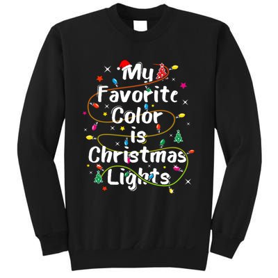 My Favorite Color Is Christmas Lights Merry And Bright Art Hoodie Sweatshirt