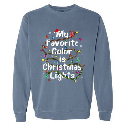 My Favorite Color Is Christmas Lights Merry And Bright Art Hoodie Garment-Dyed Sweatshirt