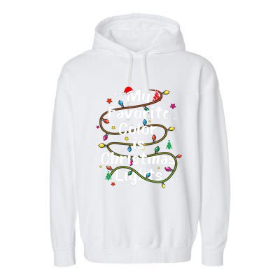 My Favorite Color Is Christmas Lights Merry And Bright Art Hoodie Garment-Dyed Fleece Hoodie