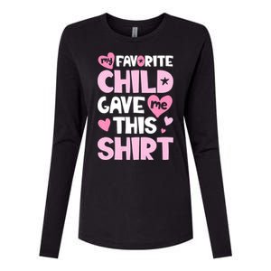 My Favorite Child Gave Me This Family Mom Dad Gifts Womens Cotton Relaxed Long Sleeve T-Shirt