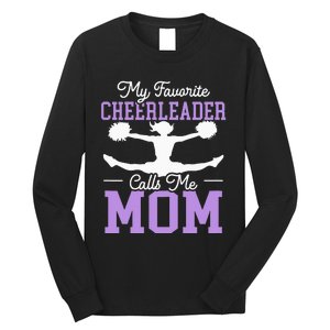 My Favorite Cheerleader Calls Me Mom Cheering Long Sleeve Shirt