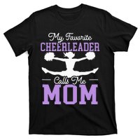 My Favorite Cheerleader Calls Me Mom Cheering T-Shirt