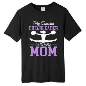 My Favorite Cheerleader Calls Me Mom Cheering Tall Fusion ChromaSoft Performance T-Shirt