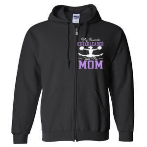 My Favorite Cheerleader Calls Me Mom Cheering Full Zip Hoodie