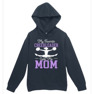 My Favorite Cheerleader Calls Me Mom Cheering Urban Pullover Hoodie