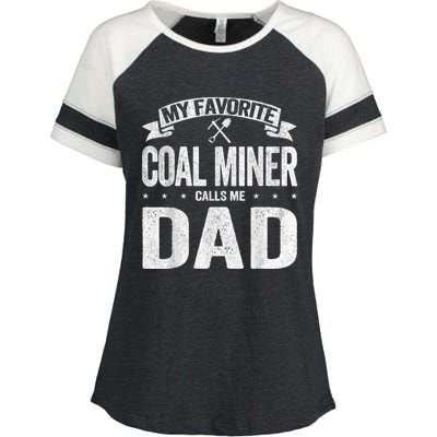 My Favorite Coal Miner Calls Me Dad Fathers Day Retro Enza Ladies Jersey Colorblock Tee