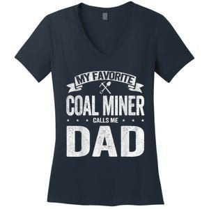 My Favorite Coal Miner Calls Me Dad Fathers Day Retro Women's V-Neck T-Shirt