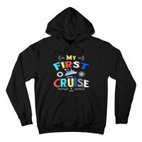 My First Cruise  Girls Boys Cruising and Sailing Hoodie