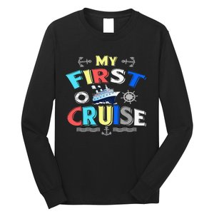 My First Cruise  Girls Boys Cruising and Sailing Long Sleeve Shirt