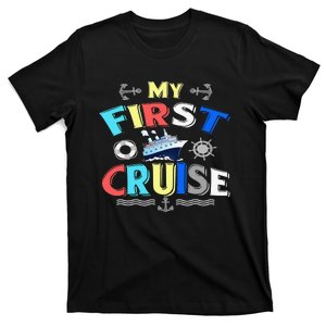 My First Cruise  Girls Boys Cruising and Sailing T-Shirt