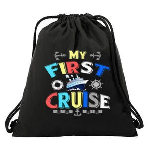 My First Cruise  Girls Boys Cruising and Sailing Drawstring Bag