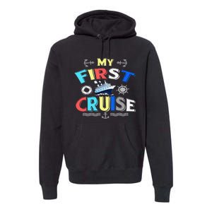 My First Cruise  Girls Boys Cruising and Sailing Premium Hoodie