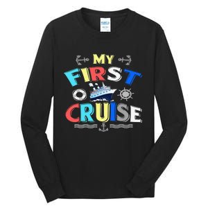 My First Cruise  Girls Boys Cruising and Sailing Tall Long Sleeve T-Shirt