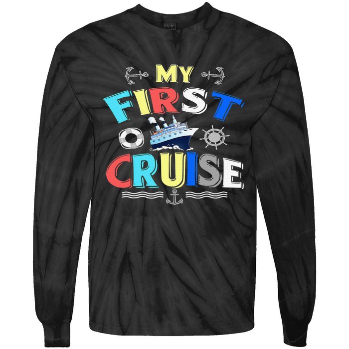 My First Cruise  Girls Boys Cruising and Sailing Tie-Dye Long Sleeve Shirt